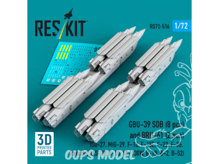 ResKit kit RS72-0516 GBU-39 SDB 8 pièces et BRU-61 2 pièces Impression 3D 1/72