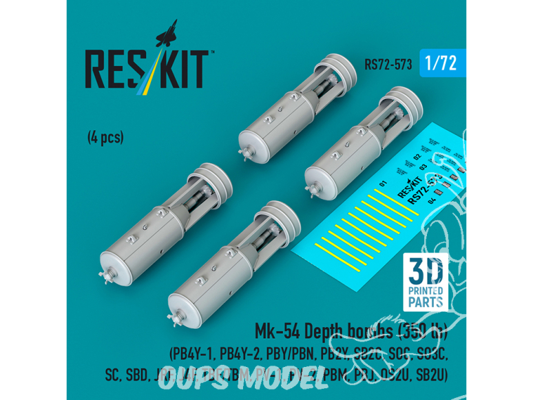 ResKit kit RS72-0573 Bombes de profondeur Mk-54 de 350 lb 4 pièces imprimées en 3D 1/72