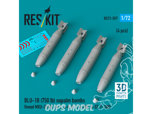 ResKit kit RS72-0597 Bombes au napalm BLU-1B (750 lb) à ailerons MXU-393/B 4p 3D 1/72