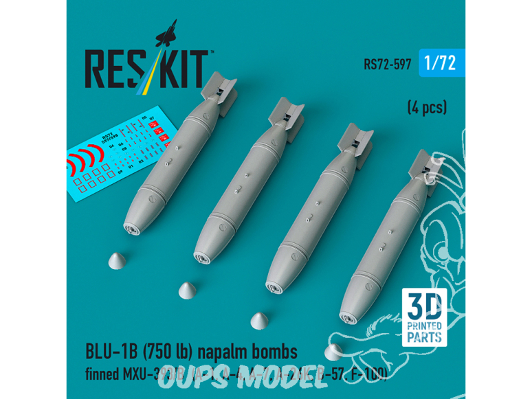 ResKit kit RS72-0597 Bombes au napalm BLU-1B (750 lb) à ailerons MXU-393/B 4p 3D 1/72