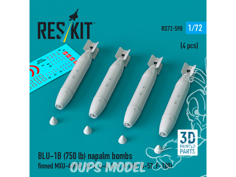ResKit kit RS72-0598 Bombes au napalm BLU-1B 750 lb à ailerons MXU-469/B 4p 3D 1/72