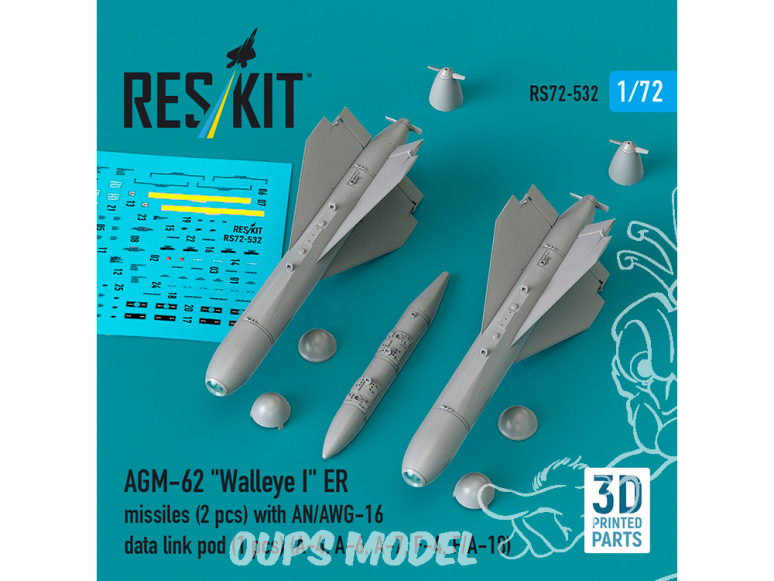 ResKit kit RS72-0532 Missiles AGM-62 Walleye I 2unités nacelle de liaison de données AN/AWG-16 1unité Impression 3D 1/72
