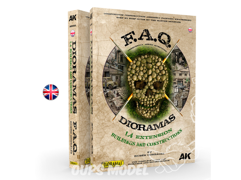 Ak Interactive livre AK8500 DIORAMAS F.A.Q. 1.4 EXTENSION BÂTIMENTS ET CONSTRUCTIONS en Anglais