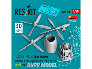 ResKit kit d'amelioration RSU48-0491 Hélice P-47D-11/25/30 Thunderbolt moteur P&W R-2800-59 & 63 cap mot fermé kit MiniArt 1/48