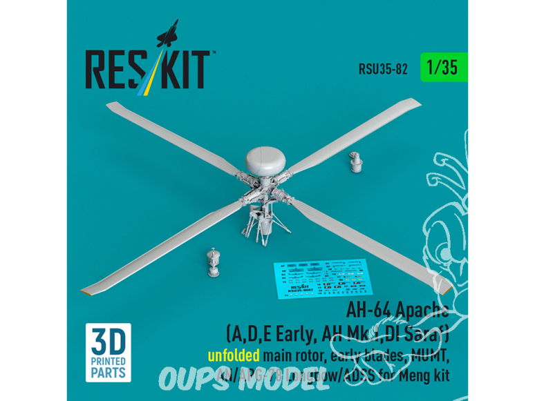 ResKit RSU35-0082 AH-64 Apache A D E Early AH Mk.I, DI Saraf rotor principal déplié, pales première génération kit Meng 1/35