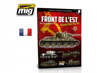 MIG Librairie 6010 Guide de camouflage Front de l'Est Véhicules Russes de 1935 a 1945 en Français