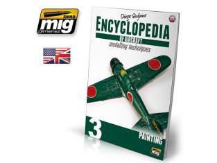 MIG magazine 6052 Encycolpédie des Avions Techniques de modélisation Volume 3 Peinture en langue Anglaise
