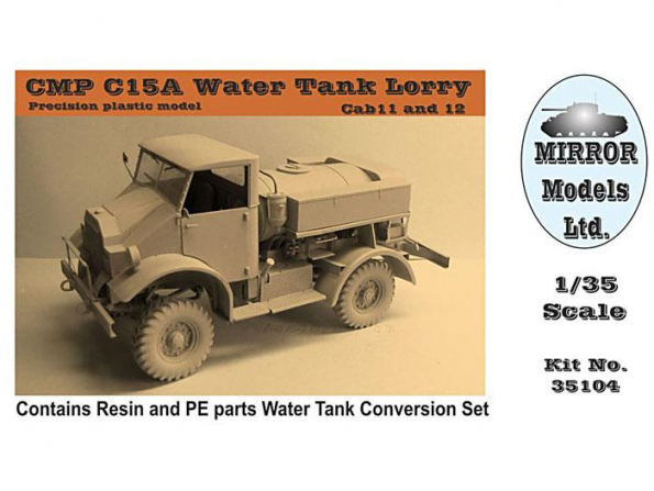 Mirror Models maquette militaire 35104 CMP C15A Lorry citerne d'eau 1/35