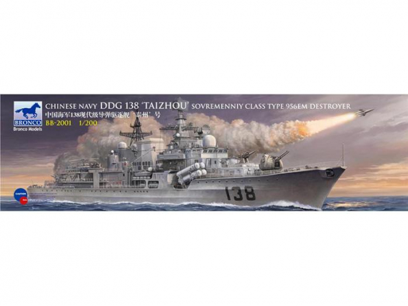 Bronco maquette bateau BB 2001 Destroyer Marine Chinoise DDG 138 Taizhou Classe Sovremenny type 956EM 1/200