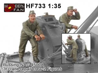 Hobby Fan kit personnages HF733 EQUIPE DE MECANICIENS Pour BUSSING-NAG 4500A 3t GRUE 1/35