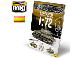 MIG magazine Special 6020 Comment peindre des véhicules militaires au 1/72 en langue Castellane