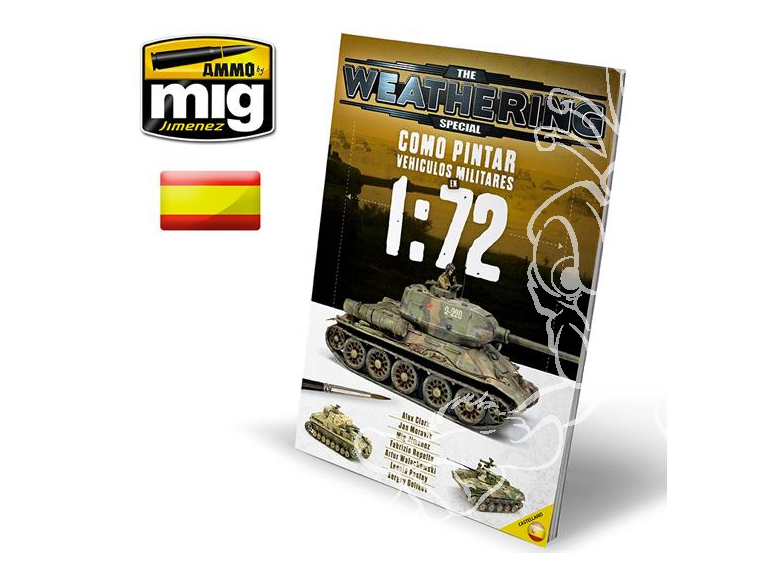 MIG magazine Special 6020 Comment peindre des véhicules militaires au 1/72 en langue Castellane