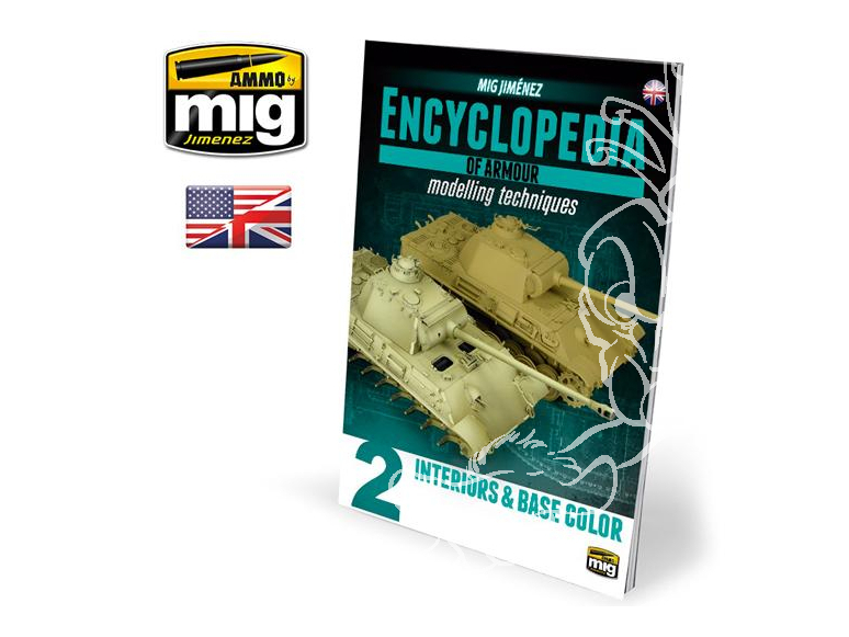 MIG magazine 6151 Encyclopedie des techniques de modelisme des blindes Vol. 2 – Interieurs et couleurs de base en Anglais